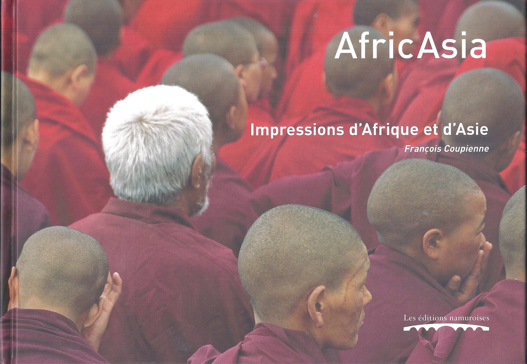 AfricAsia, Impressions d'Afrique et d'Asie