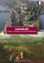 Namur une citadelle européenne