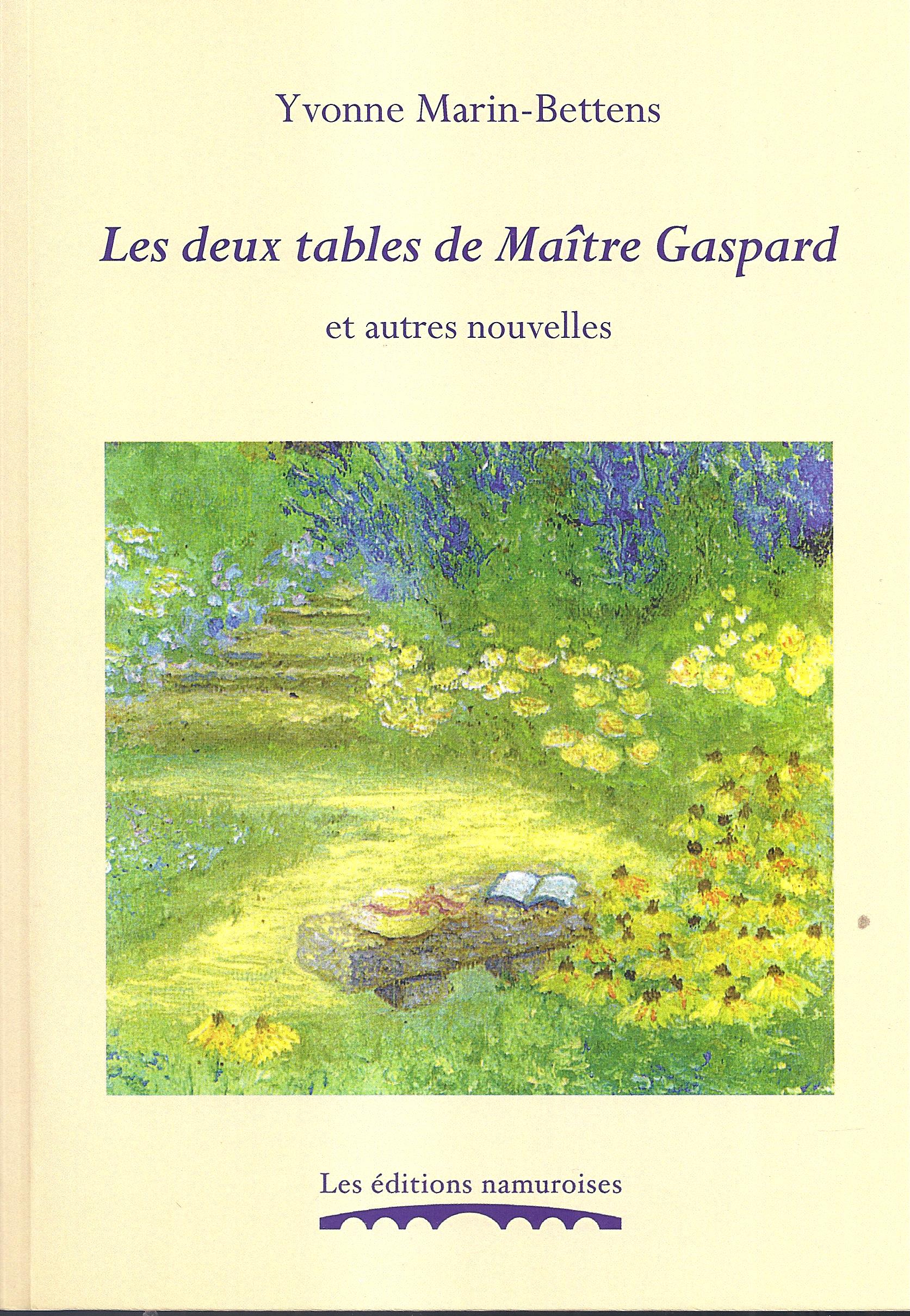 Les deux tables de Maître Gaspard et autres nouvelles