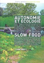 Etopia 03 : Autonomie et écologie - Slow Food