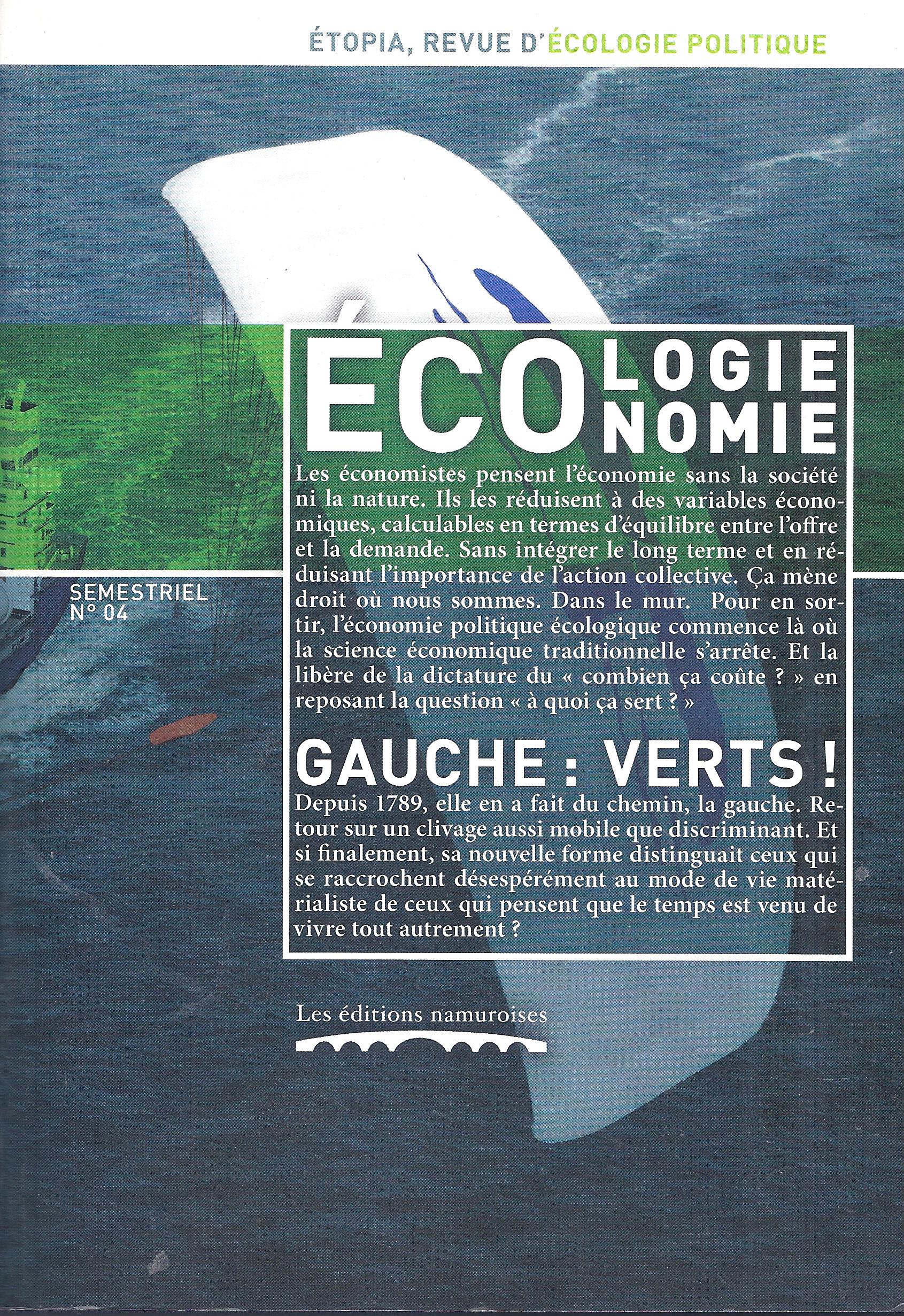 Etopia 04 : Écologie Économie - Gauche : Verts !