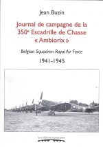 Journal de campagne de la 350ème Escadrille de Chasse "Ambiorix"