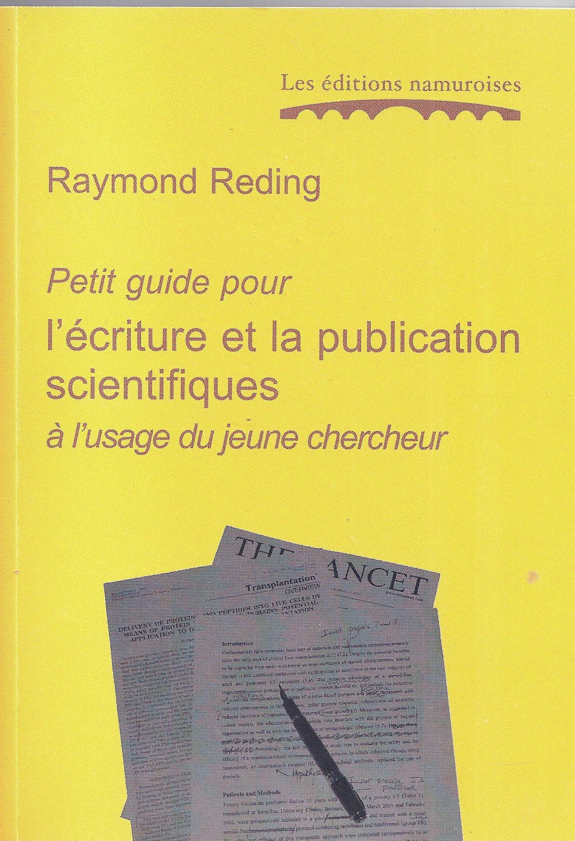 Petit guide pour l’écriture et la publication scientifiques à l’usage du jeune chercheur