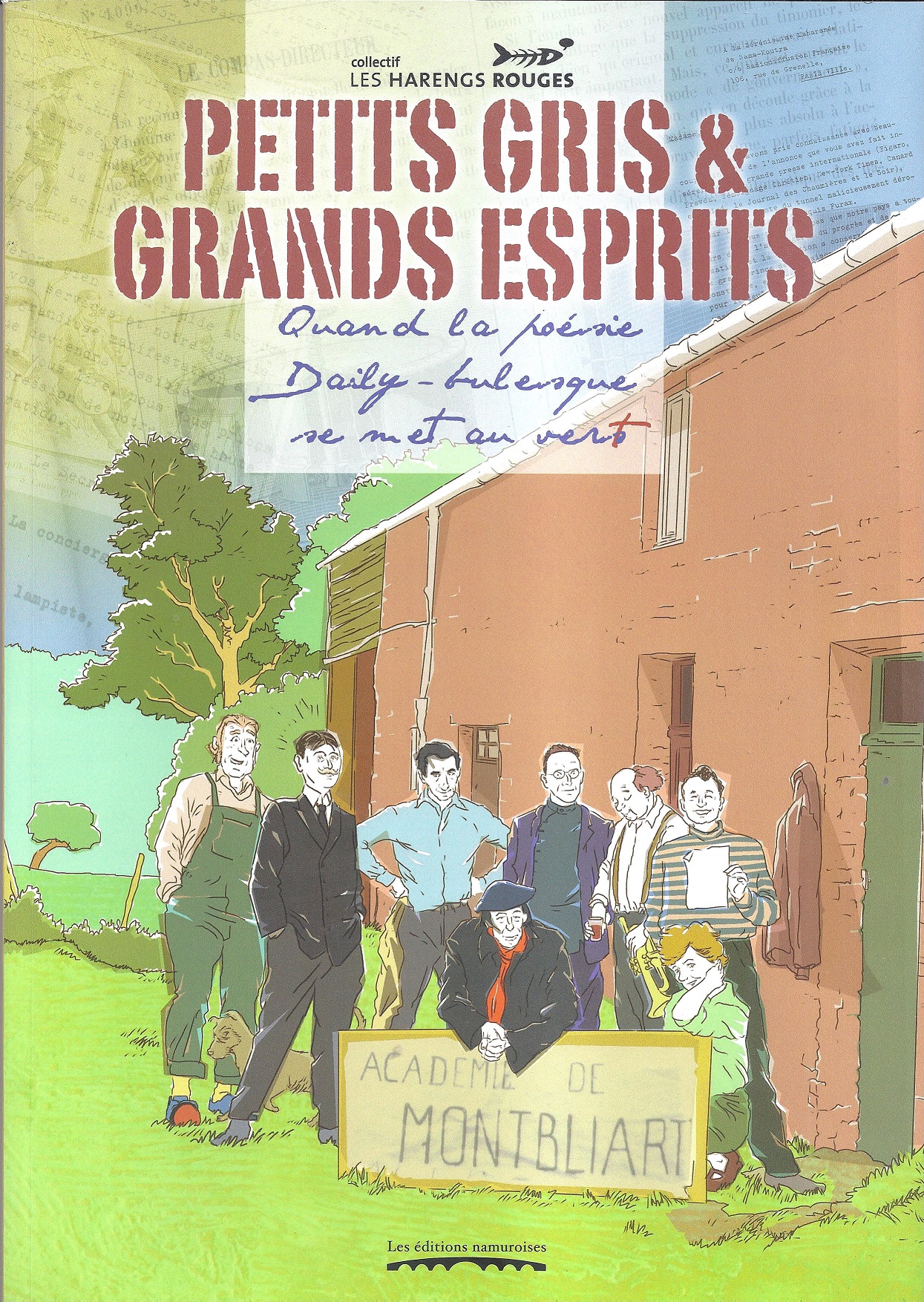 Petits gris et grands esprits. Quand la poésie Daily-bulesque se met au vert
