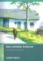Une certaine Ardenne