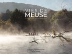Vies de Meuse. Impressions et rencontres